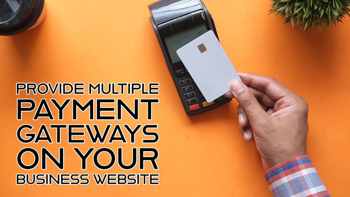 Multiple Payment Gateways Multiple Payment Gateways